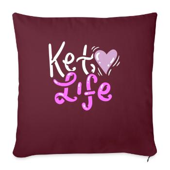 KETO DIET: Keto Life - Sofakissenbezug 45 x 45 cm - Burgunderrot - Vorne