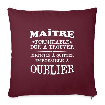 Maître formidable idée cadeau maître d'école - Housse de coussin décorative 45 x 45 cm - bordeaux - Devant