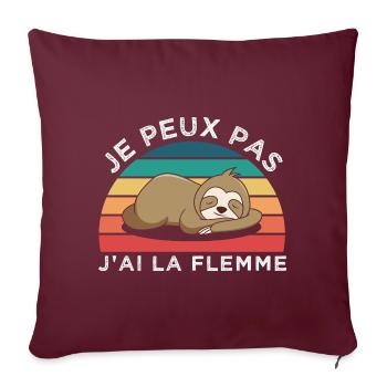 Je peux pas j'ai la flemme humour paresseux cadeau - Housse de coussin décorative 45 x 45 cm - bordeaux - Devant