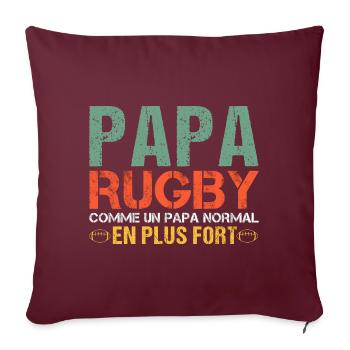 Papa rugby humour père rugbyman cadeau - Housse de coussin décorative 45 x 45 cm - bordeaux - Devant
