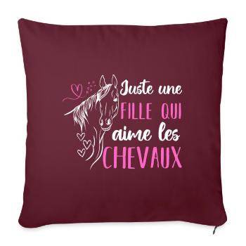 Juste une fille qui adore les chevaux cadeau - Housse de coussin décorative 45 x 45 cm - bordeaux - Devant