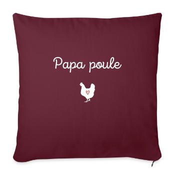 PAPA POULE idée cadeau accessoires et t shirt - Housse de coussin décorative 45 x 45 cm - bordeaux - Devant