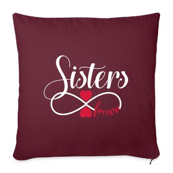 Schwestern für immer - BFF Sisters forever - Sofakissenbezug 45 x 45 cm - Burgunderrot - Vorne
