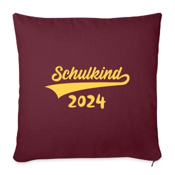 EINSCHULUNG ENDLICH SCHULKIND 2024 - Sofakissenbezug 45 x 45 cm - Burgunderrot - Vorne