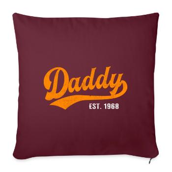Daddy - Meilleur papa papa du monde - fondé en 1968 - Housse de coussin décorative 45 x 45 cm - bordeaux - Devant