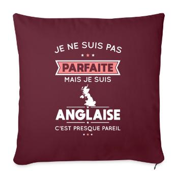 Je ne suis pas parfaite mais je suis Anglaise - Housse de coussin décorative 45 x 45 cm - bordeaux - Devant