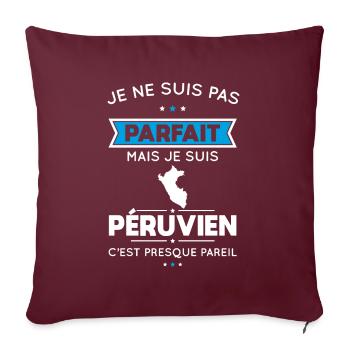 Je ne suis pas parfait mais je suis Péruvien - Housse de coussin décorative 45 x 45 cm - bordeaux - Devant
