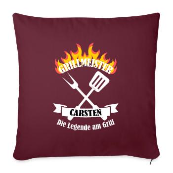 Grillmeister Carsten lustiger Spruch Vorname - Sofakissenbezug 45 x 45 cm - Burgunderrot - Vorne