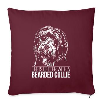 BEARDED COLLIE La vie est meilleure Hunde Wilsigns - Housse de coussin décorative 45 x 45 cm - bordeaux - Devant