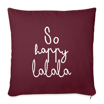 Tellement heureux so-so - Housse de coussin décorative 45 x 45 cm - bordeaux - Devant