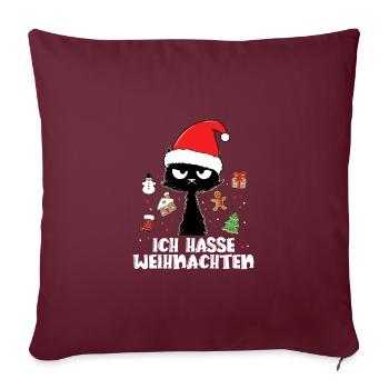 Ich Hasse Weihnachten Katze Weihnachtsgeschenk - Sofakissenbezug 45 x 45 cm - Burgunderrot - Vorne