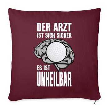GOLF GOLFSPIELER GOLFBALL UNHEILBAR GOLFER - Sofakissenbezug 45 x 45 cm - Burgunderrot - Vorne