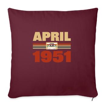 72e anniversaire Avril Né 1951 Idée cadeau - Housse de coussin décorative 45 x 45 cm - bordeaux - Devant