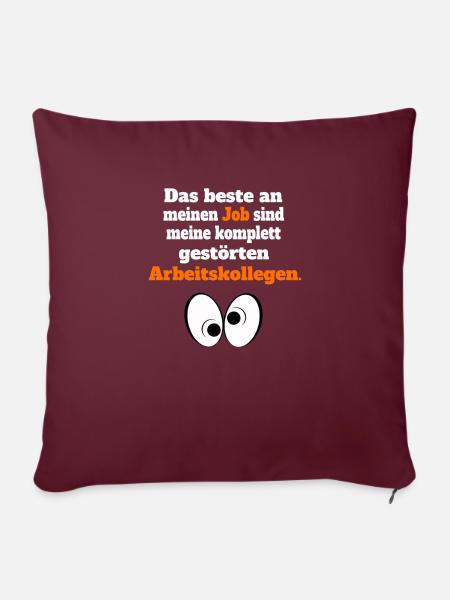 Das beste an meinen Job sind die Kollegen - Sofakissenbezug 45 x 45 cm - Burgunderrot