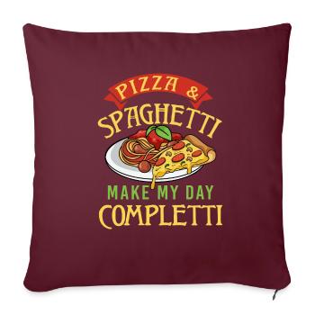 Pizza und Spaghetti machen mich zu Completti Pasta - Sofakissenbezug 45 x 45 cm - Burgunderrot - Vorne