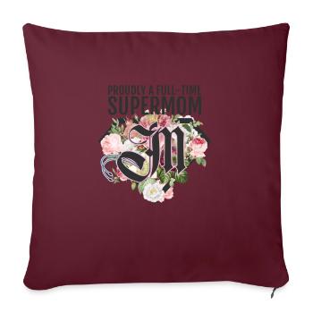 Supermom Superwife Supertired Fête des Mères - Housse de coussin décorative 45 x 45 cm - bordeaux - Devant