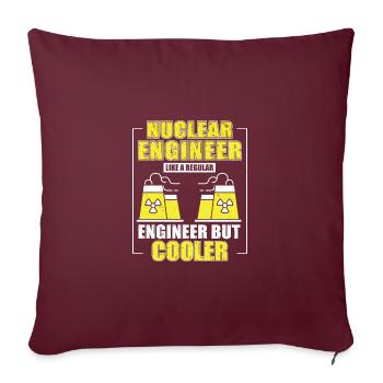 Ingénieur nucléaire comme un ingénieur normal - Housse de coussin décorative 45 x 45 cm - bordeaux - Devant