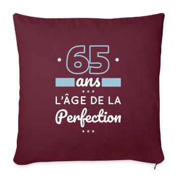 Anniversaire 65 ans - 65 ans âge de la perfection - Housse de coussin décorative 45 x 45 cm - bordeaux - Devant