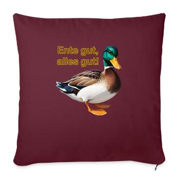 Ente gut, alles gut! - Sofakissenbezug 45 x 45 cm - Burgunderrot - Vorne