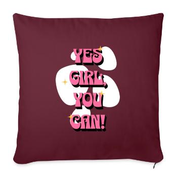 Yes Girl, You Can! | Positive Affirmationen Pink - Sofakissenbezug 45 x 45 cm - Burgunderrot - Vorne