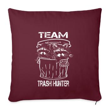 Team trash hunter - Sofakissenbezug 45 x 45 cm - Burgunderrot - Vorne