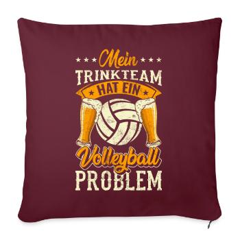 Beachvolleyball Volleyball Trinkteam - Sofakissenbezug 45 x 45 cm - Burgunderrot - Vorne
