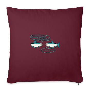 Lustige Fische Was guckst du so? Fischen Angeln - Sofakissenbezug 45 x 45 cm - Burgunderrot - Vorne