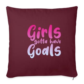 Les filles doivent avoir des objectifs - Housse de coussin décorative 45 x 45 cm - bordeaux - Devant