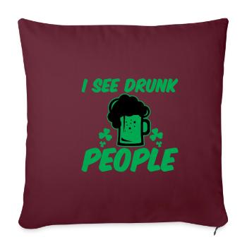 I See Drunk People 2 - Sofakissenbezug 45 x 45 cm - Burgunderrot - Vorne