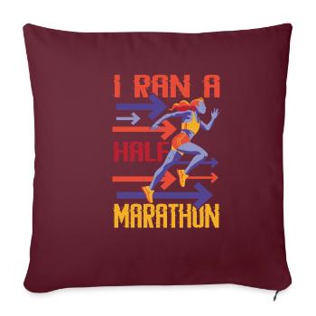 I Ran A Half Marathon - Sofakissenbezug 45 x 45 cm - Burgunderrot - Vorne
