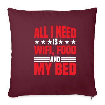 Tout ce dont j’ai besoin, c’est du Wifi, de la nourriture et de mon lit 9 - Housse de coussin décorative 45 x 45 cm - bordeaux - Devant