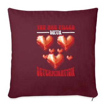 You Are Filled With Determination 9 - Sofakissenbezug 45 x 45 cm - Burgunderrot - Vorne