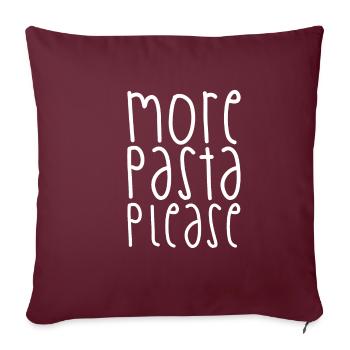 Plus de pâtes s’il vous plaît - Housse de coussin décorative 45 x 45 cm - bordeaux - Devant