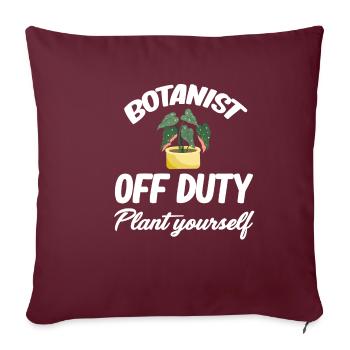 Botaniste en congé, plantez-le vous-même - Housse de coussin décorative 45 x 45 cm - bordeaux - Devant