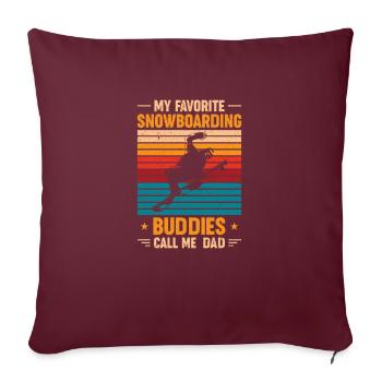 Mes copains de snowboard préférés m’appellent papa - Housse de coussin décorative 45 x 45 cm - bordeaux - Devant