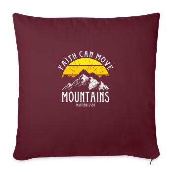 La foi peut déplacer des montagnes, don chrétien. - Housse de coussin décorative 45 x 45 cm - bordeaux - Devant