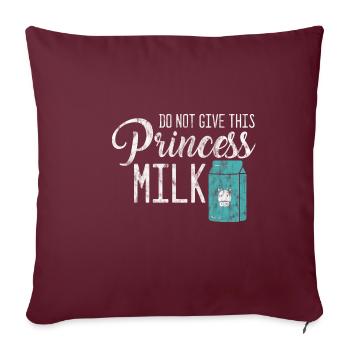 Ne donnez pas à cette princesse du lait 4 - Housse de coussin décorative 45 x 45 cm - bordeaux - Devant