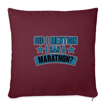 Ai-je mentionné que j’ai couru un marathon 2 - Housse de coussin décorative 45 x 45 cm - bordeaux - Devant