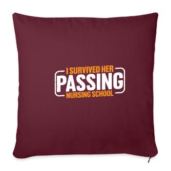 I Survived Her Passing Nursing School 16 - Sofakissenbezug 45 x 45 cm - Burgunderrot - Vorne