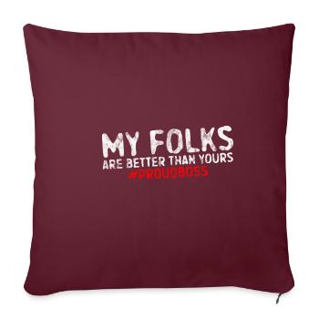 Mes gens sont meilleurs que les vôtres #proudboss 4 - Housse de coussin décorative 45 x 45 cm - bordeaux - Devant
