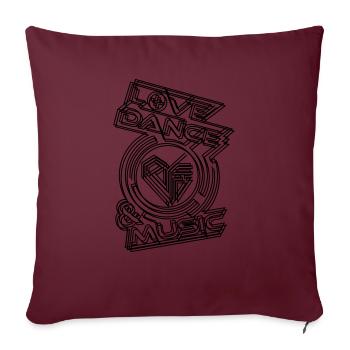 Love. Dance. Music. - Sofakissenbezug 45 x 45 cm - Burgunderrot - Vorne