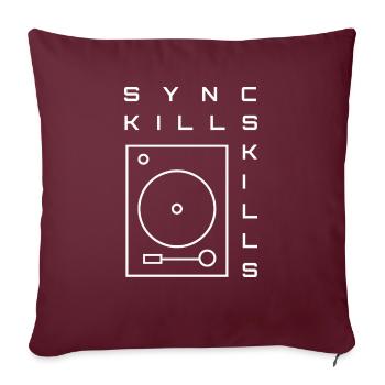 Sync kills skills - Housse de coussin décorative 45 x 45 cm - bordeaux - Devant