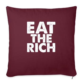 EAT the RICH light - Sofakissenbezug 45 x 45 cm - Burgunderrot - Vorne