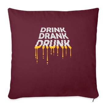 boire bu ivre citation - Housse de coussin décorative 45 x 45 cm - bordeaux - Devant