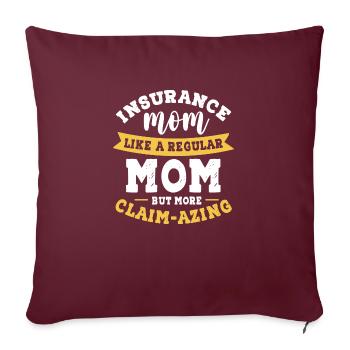 Assurance Maman Comme une maman ordinaire Mais plus - Housse de coussin décorative 45 x 45 cm - bordeaux - Devant