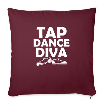 Tap Dance Diva Tap Dancer Tap Dancing - Sofakissenbezug 45 x 45 cm - Burgunderrot - Vorne