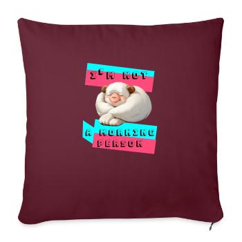 Je ne suis pas le matin - Housse de coussin décorative 45 x 45 cm - bordeaux - Devant