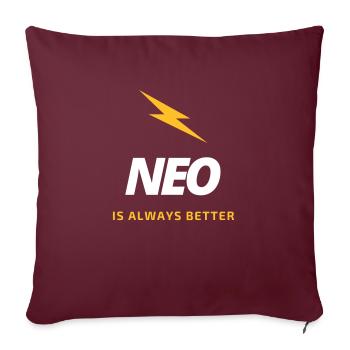 NEO "Is always better" - Sofakissenbezug 45 x 45 cm - Burgunderrot - Vorne