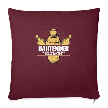 Barman Si vous ne vous comportez pas, vous obtiendrez 86'd Barm - Housse de coussin décorative 45 x 45 cm - bordeaux - Devant
