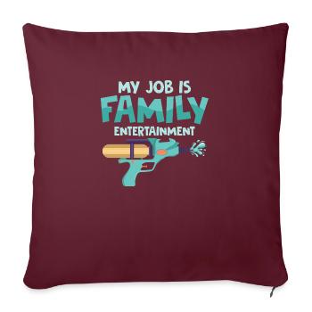 My Job Is Family Entertainment Water Fun Summer Sq - Sofakissenbezug 45 x 45 cm - Burgunderrot - Vorne